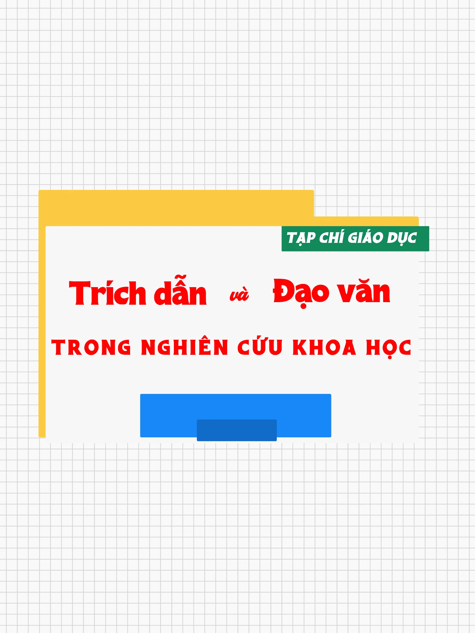 Trích dẫn và đạo văn trong nghiên cứu khoa học