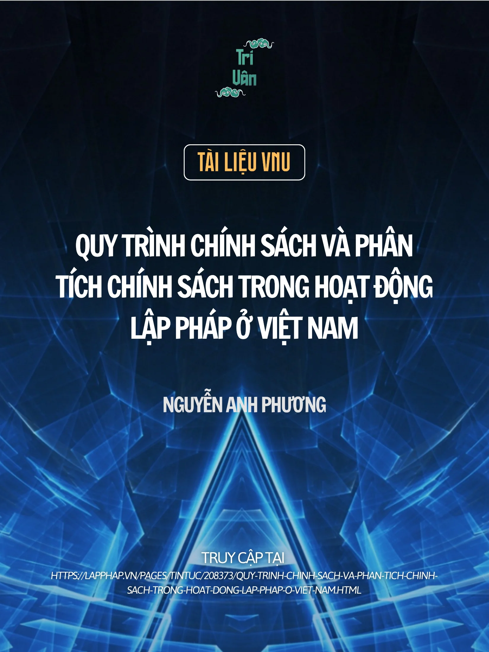 Quy trình chính sách và phân tích chính sách trong hoạt động lập pháp ở Việt Nam