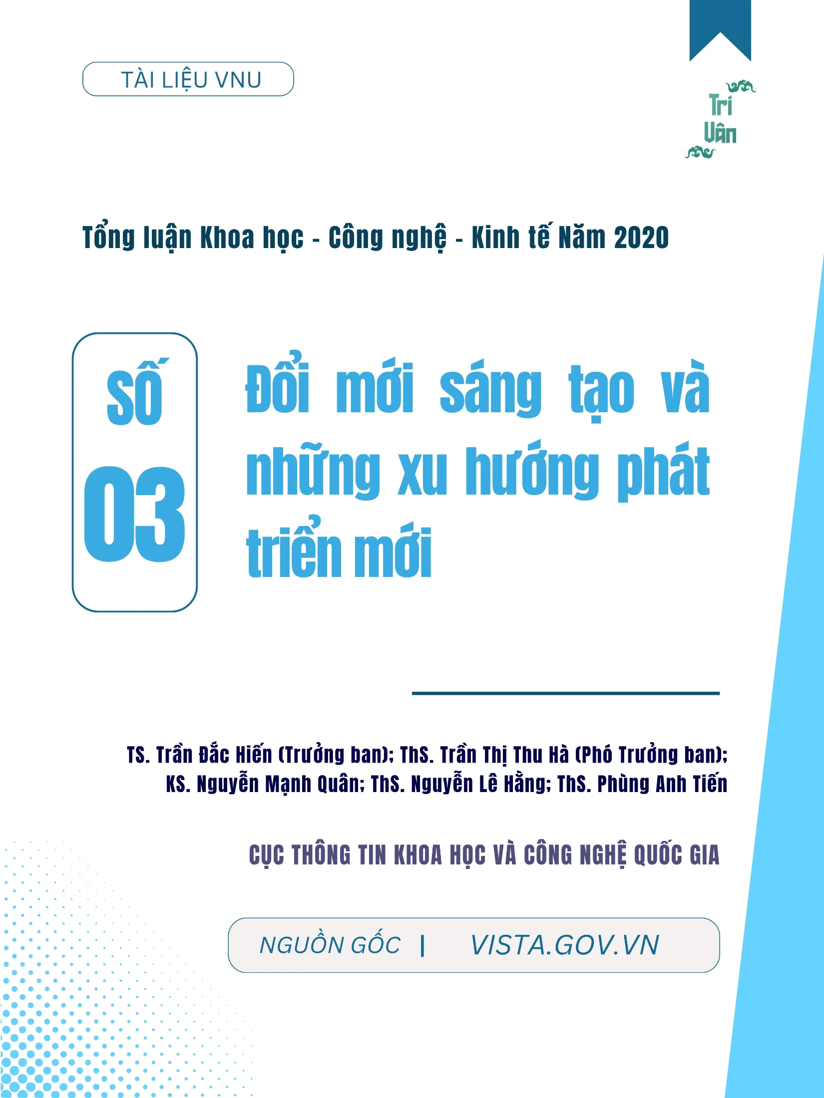 Đổi mới sáng tạo và những xu hướng phát triển mới, Tổng luận Khoa học - Công nghệ - Kinh tế Năm 2020, số 3, Cục Thông tin Thống kê
