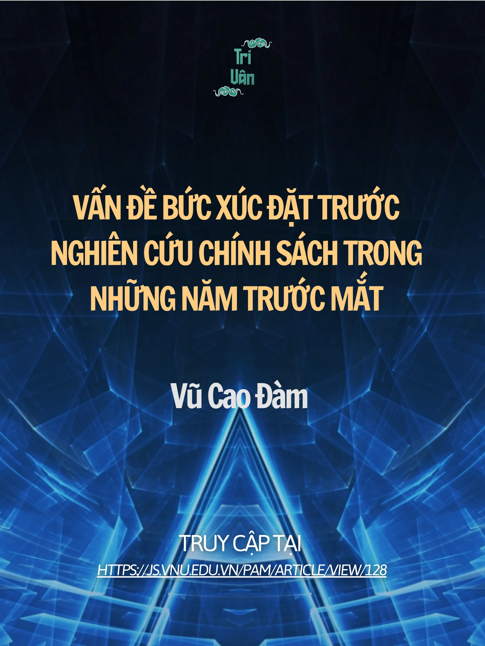 Vấn đề bức xúc đặt trước nghiên cứu chính sách trong những năm trước mắt - Tài liệu
